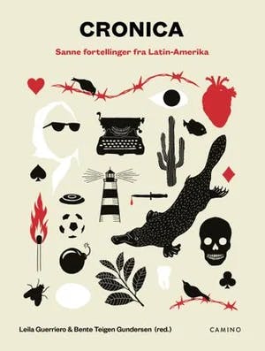 Omslag: "Cronica : sanne fortellinger fra Latin-Amerika : en antologi" av Kristian Aaser