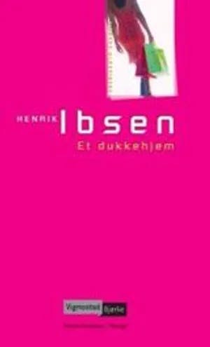 Omslag: " Et dukkehjem" av Henrik  Ibsen