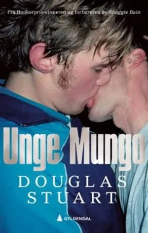 Omslag: "Unge Mungo" av Douglas Stuart