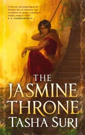 Omslag: "The jasmine throne" av Tasha Suri