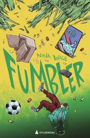 Omslag: "Fumbler" av Nina Borge