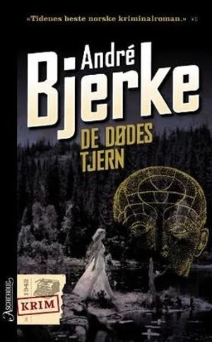 Omslag: "De dødes tjern" av André Bjerke