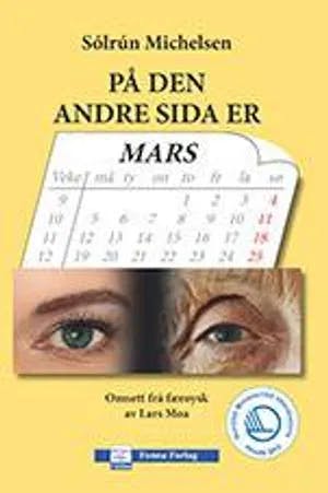 Omslag: "På den andre sida er mars : roman" av Sólrún Michelsen