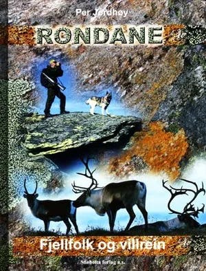 Omslag: "Rondane : fjellfolk og villrein" av Per Jordhøy