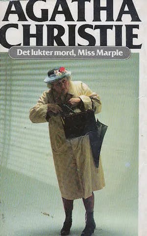 Omslag: "Det lukter mord, miss Marple : tre miss Marple-mysterier" av Agatha Christie