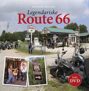 Omslag: "Legendariske Route 66" av Ragnar Åsland