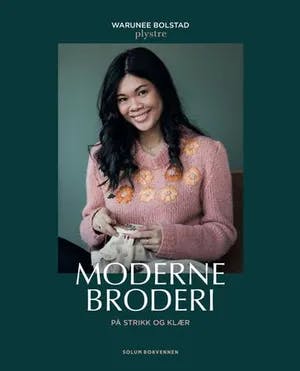 Omslag: "Moderne broderi på strikk og klær" av Warunee Bolstad