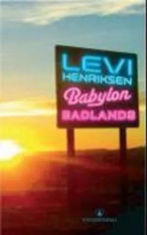Omslag: "Babylon badlands" av Levi Henriksen