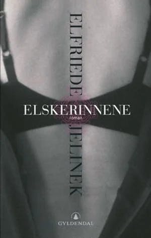 Omslag: "Elskerinnene" av Elfriede Jelinek