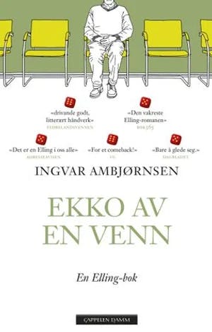 Omslag: "Ekko av en venn : roman" av Ingvar Ambjørnsen