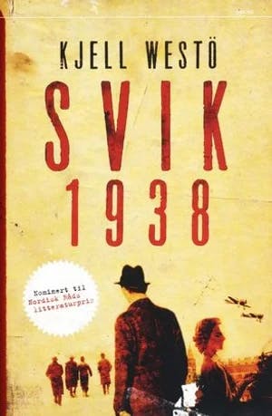 Omslag: "Svik 1938" av Kjell Westö