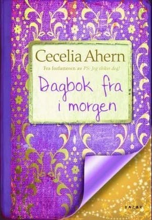 Omslag: "Dagbok fra i morgen" av Cecelia Ahern