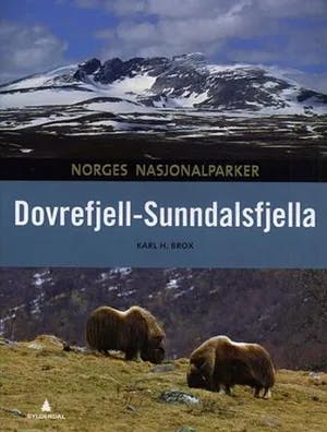 Omslag: "Dovrefjell-Sunndalsfjella" av Karl H. Brox