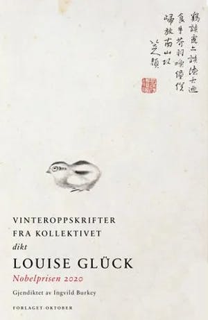 Omslag: "Vinteroppskrifter fra kollektivet" av Louise Glück