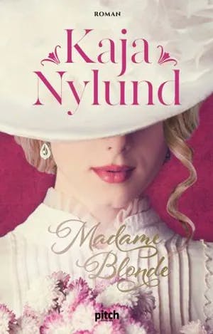Omslag: "Madame Blonde" av Kaja Nylund