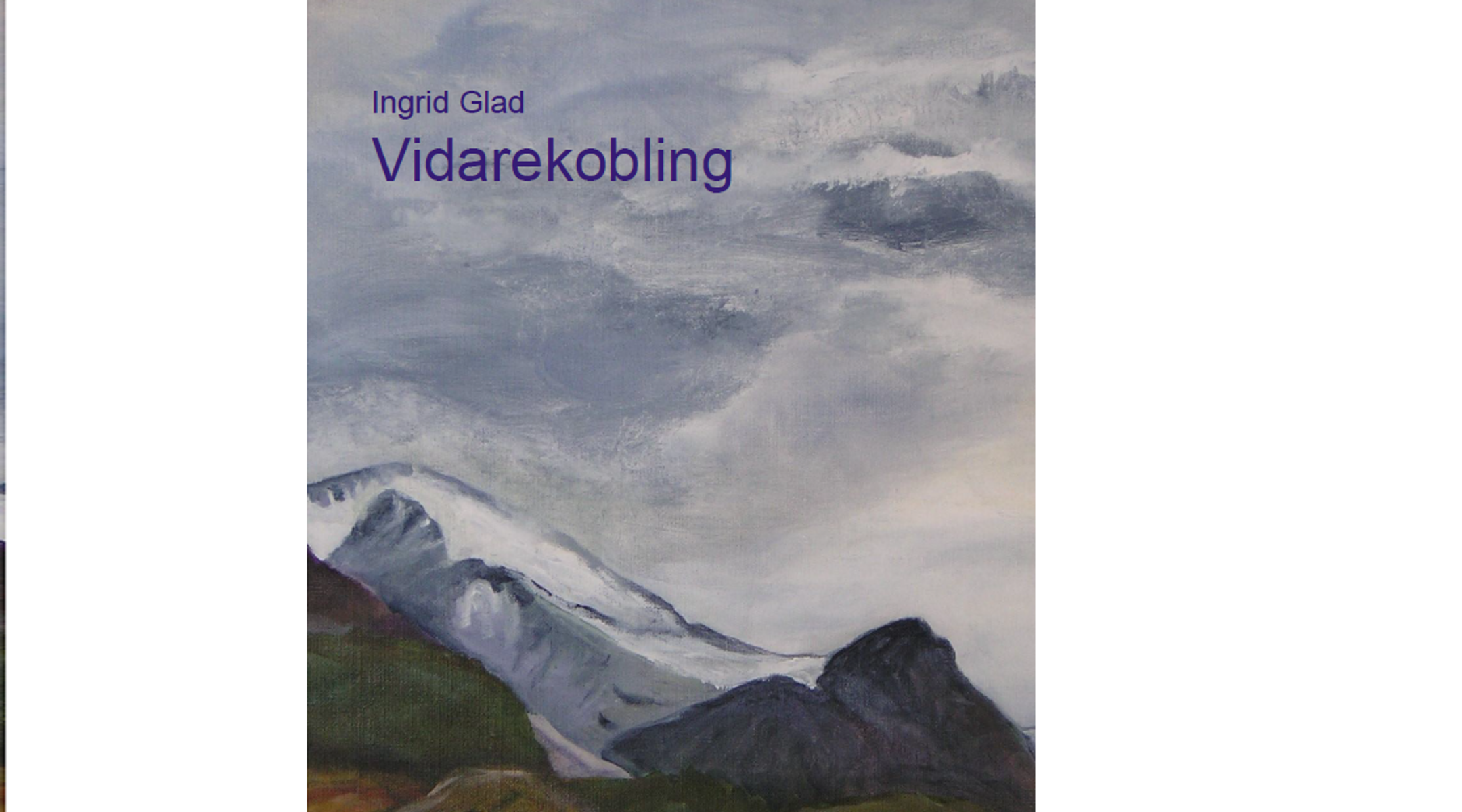 Framsida på boka Vidarekobling av Ingrid Glad