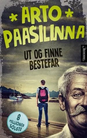 Omslag: "Ut og finne bestefar" av Arto Paasilinna
