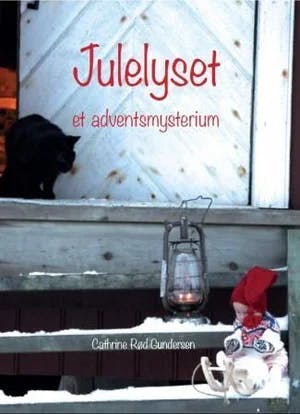 Omslag: "Julelyset : et adventsmysterium" av Cathrine Rød Gundersen