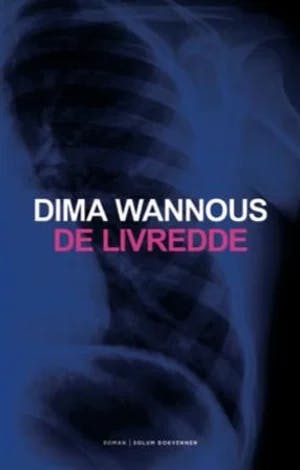 Omslag: "De livredde : roman" av Dima Wannous