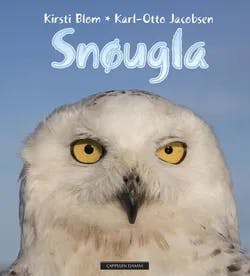 Omslag: "Snøugla" av Kirsti Blom