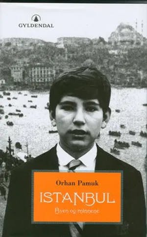 Omslag: "Istanbul : byen og minnene" av Orhan Pamuk