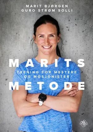 Omslag: "Marits metode : trening for mestere og mosjonister" av Marit Bjørgen