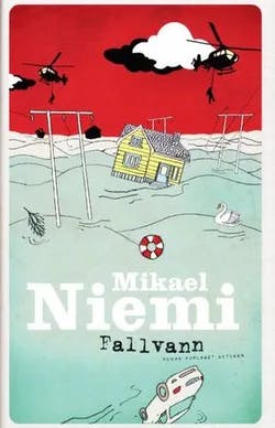 Omslag: "Fallvann" av Mikael Niemi