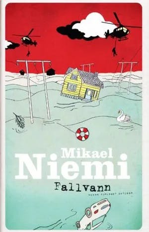 Omslag: "Fallvann" av Mikael Niemi