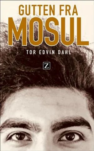 Omslag: "Gutten fra Mosul" av Tor Edvin Dahl