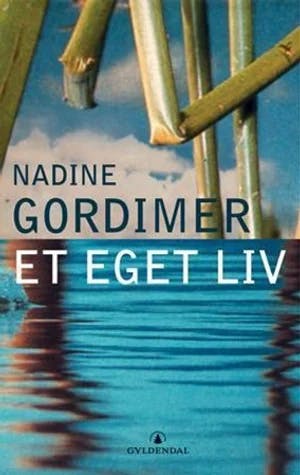 Omslag: "Et eget liv" av Nadine Gordimer